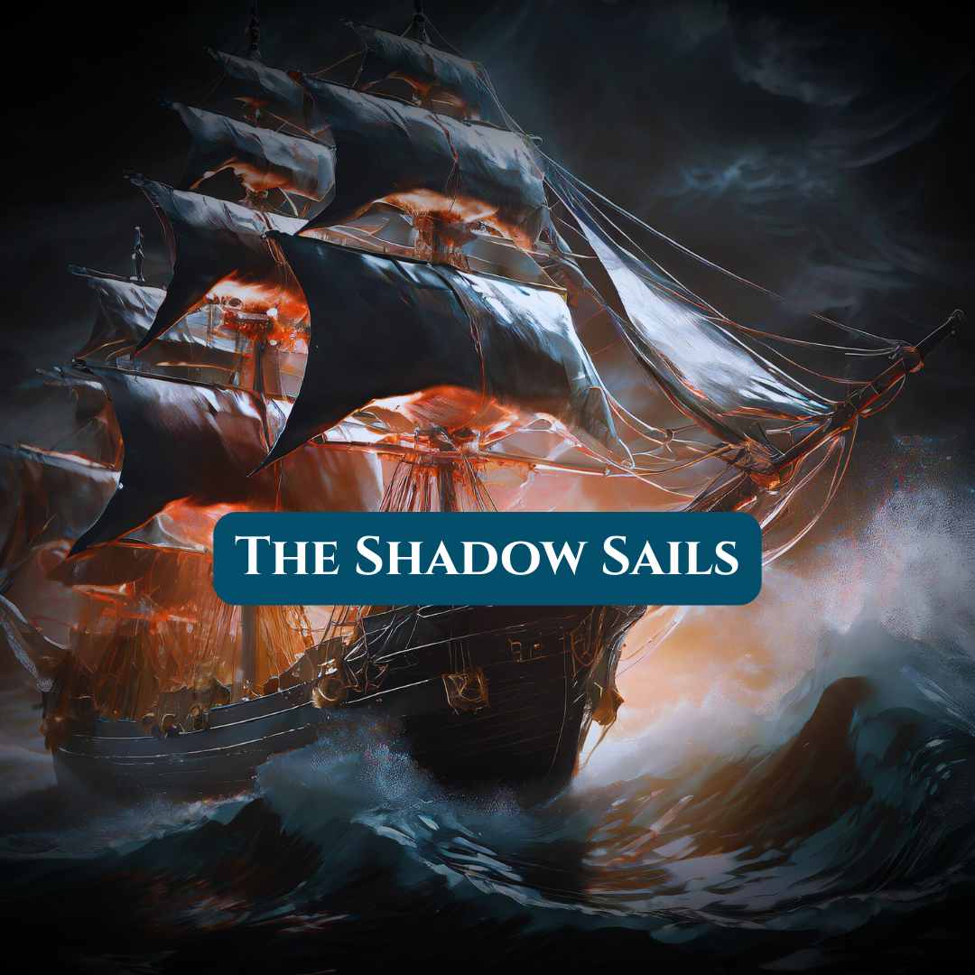 The Shadow Sails