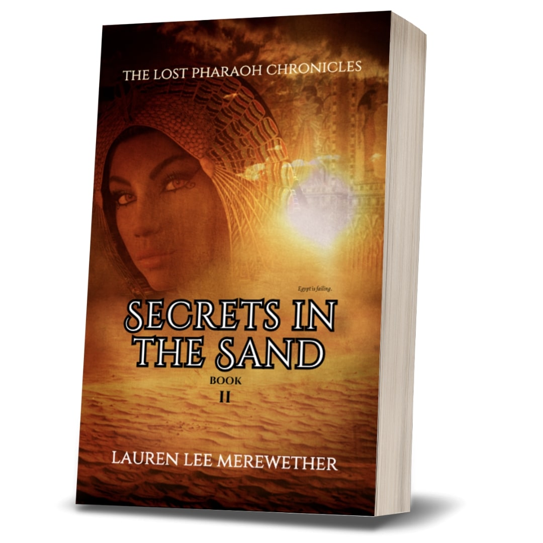 Secrets in the Sand (The Lost Pharaoh Chronicles, Book II)