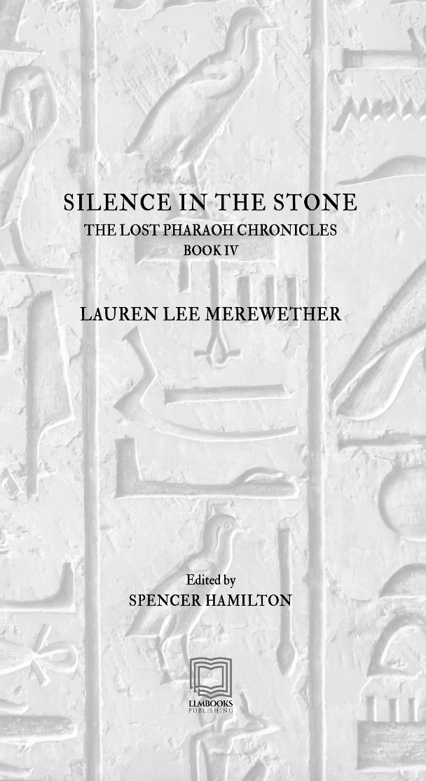 Silence in the Stone (The Lost Pharaoh Chronicles, Book IV)