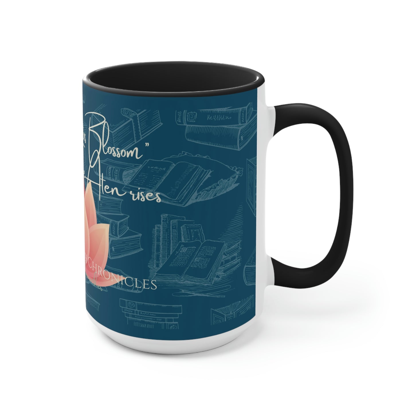 "Yes, My Lotus Blossom Drink Before the Aten Rises" Accent Mug