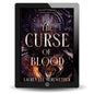 The Curse of Blood | An Ancient Legends Prequel