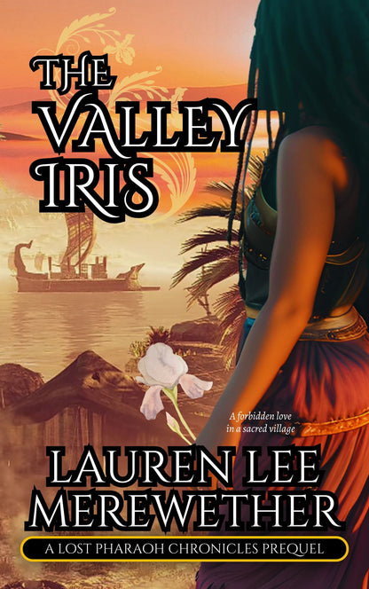 Free Bonus Prequel: The Valley Iris