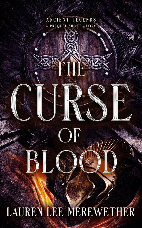 The Curse of Blood | An Ancient Legends Prequel book cover
