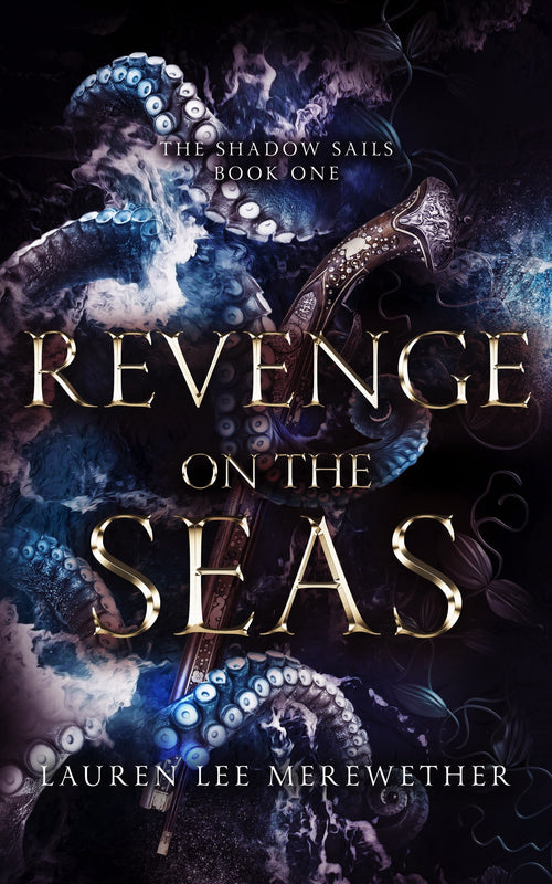 Revenge on the Seas | The Shadow Sails, Book I book cover