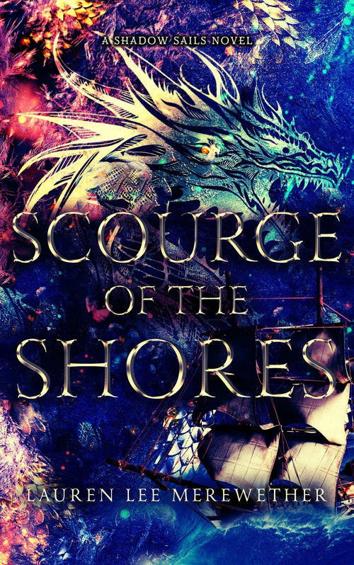 Scourge of the Shores | A Shadow Sails Prequel book cover