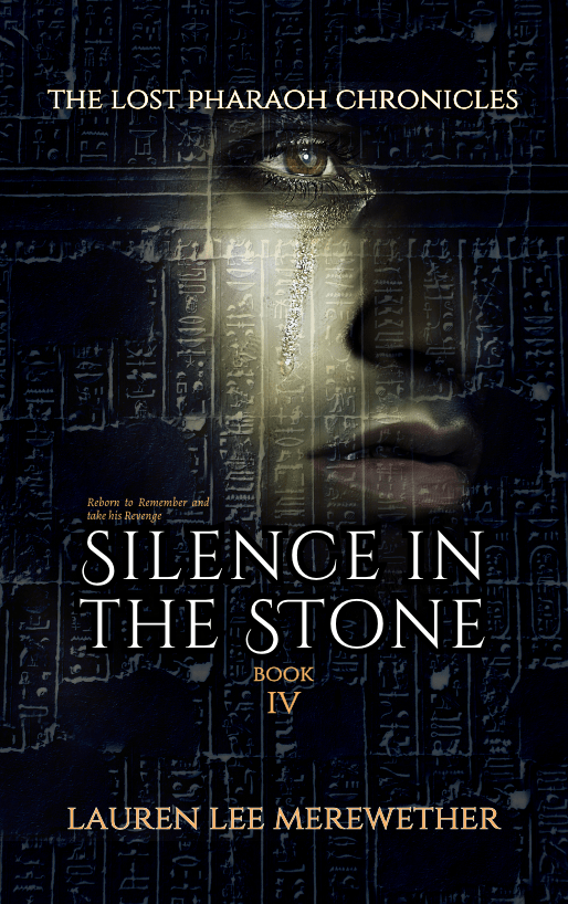 Silence in the Stone (The Lost Pharaoh Chronicles, Book IV)
