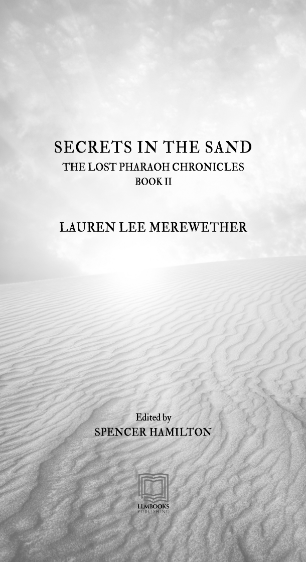 Secrets in the Sand (The Lost Pharaoh Chronicles, Book II)
