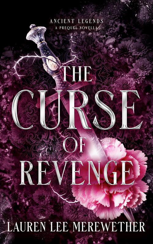 The Curse of Revenge | An Ancient Legends Prequel book cover