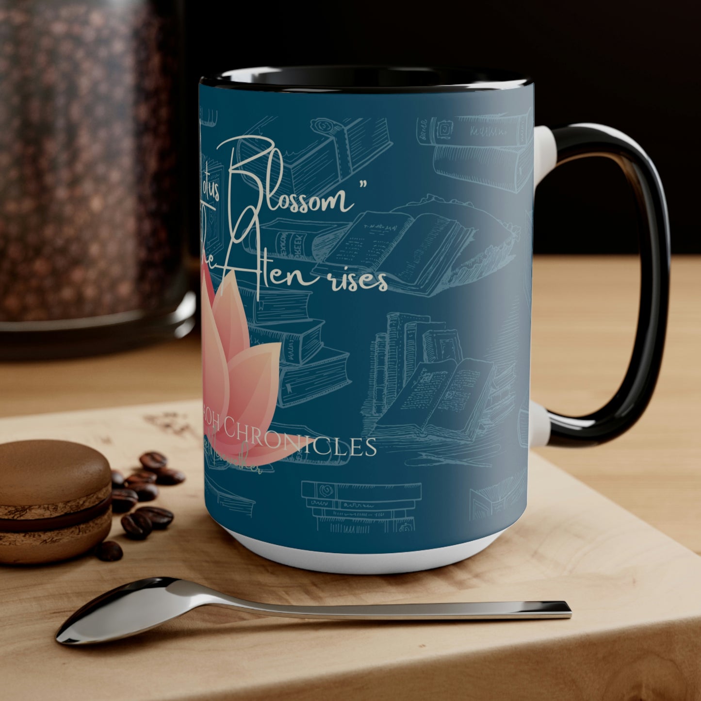 "Yes, My Lotus Blossom Drink Before the Aten Rises" Accent Mug
