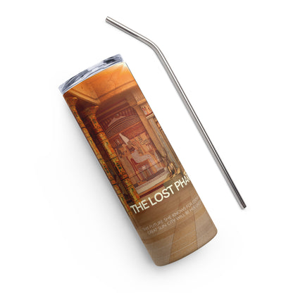 A Lost Pharaoh Chronicles Stainless Steel Tumbler
